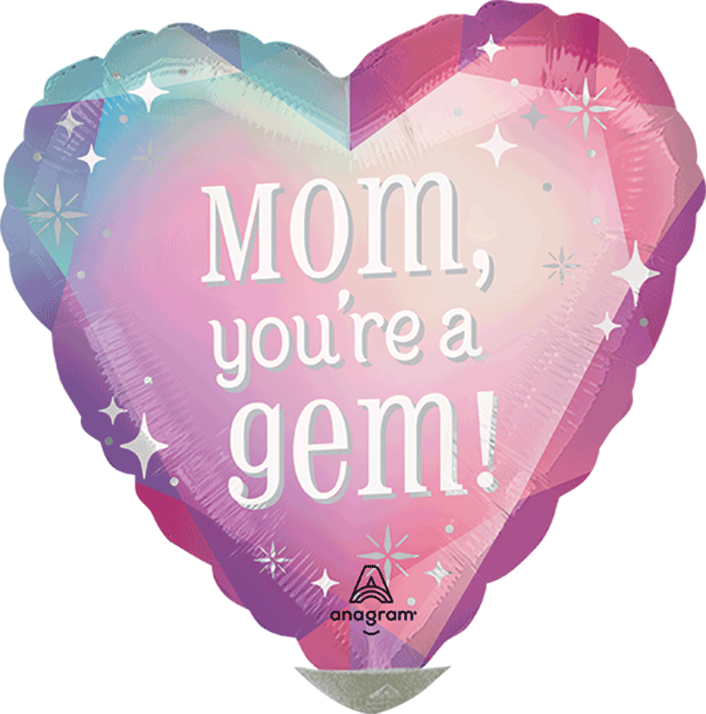 Radiant Gems Mom, You'Re A Gem!