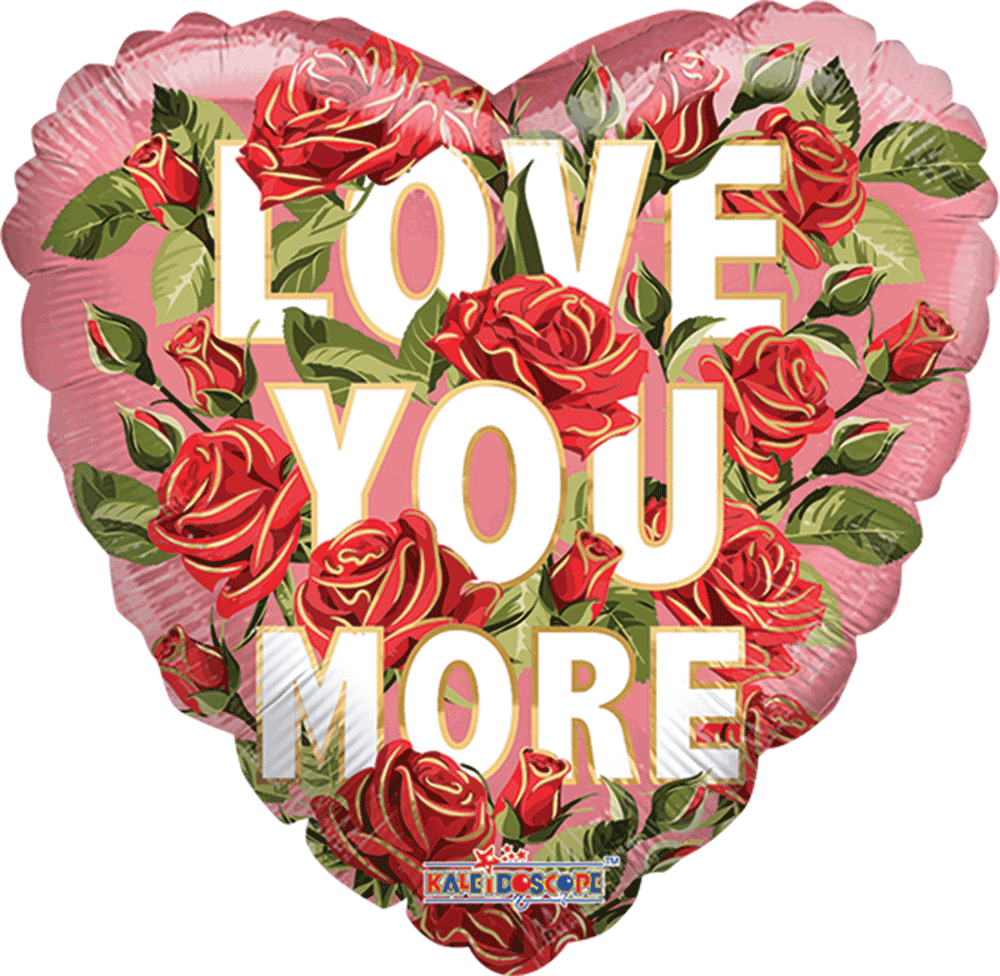 Love You More Roses