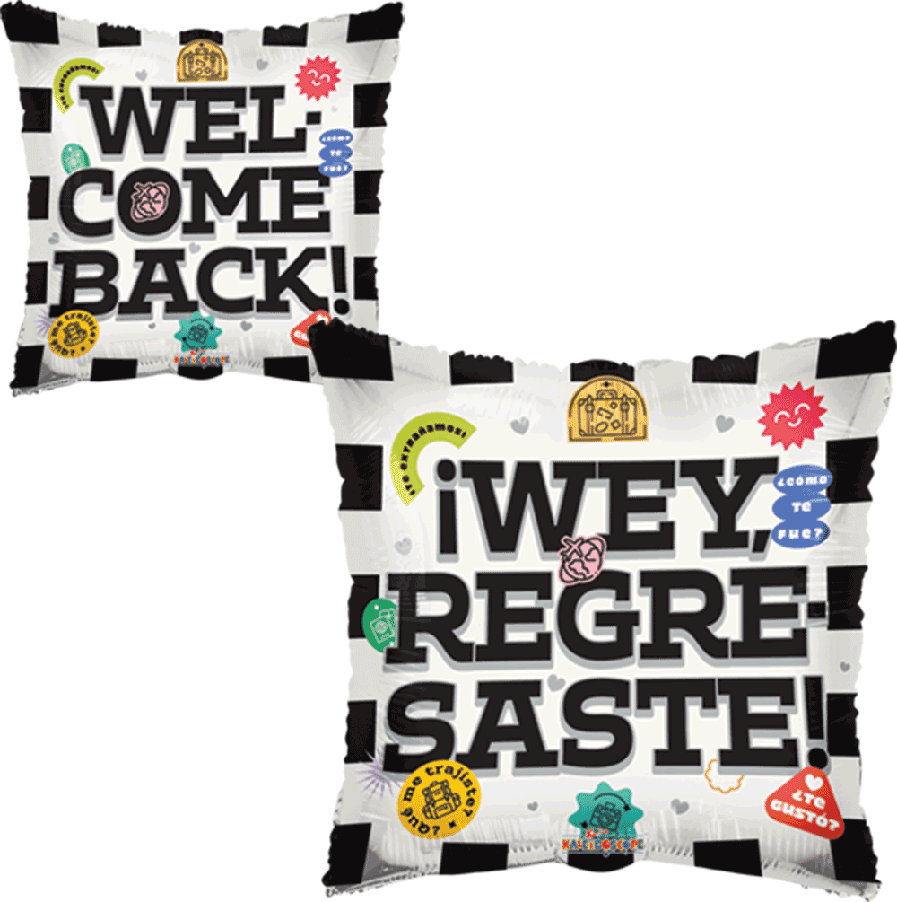 Welcome Back Regresaste