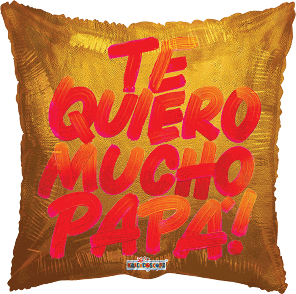 Te Quiero Papá On Fire